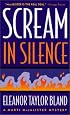 Scream in Silence (Marti MacAlister Mysteries)