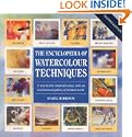The Encyclopedia of Watercolour Techniques