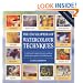 The Encyclopedia of Watercolour Techniques: A Step-by-step Visual Directory, with an Inspirational Gallery of Finished Works