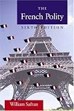French Polity, The (6th Edition)
