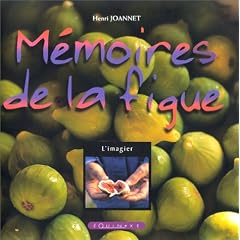 M�moires de la figue