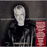 Anything Anytime Anywhere: Singles 1979-2002by Cockburn Bruce