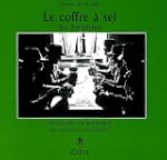Le coffre � sel (Les �nergiques)