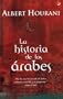 La historia de los Arabes (Biografia Historica)