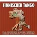 Finnischer Tango-Ist das Gl�ck Nur Ein Traum?