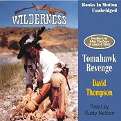 Tomahawk Revenge: Wilderness Series #5 | [David Thompson]