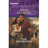 The Vanishing (Harlequin Intrigue Series)