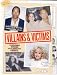 Villans and Victims: True Crime Stories That Shocked America