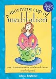 A Morning Cup of Meditation (The Morning Cup series)