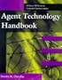 Agent Technology Handbook (McGraw-Hill Computer Communications Series)