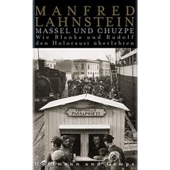 Massel und Chuzpe. Wie Blanka und Rudolf den Holocaust �berlebten