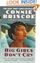 Big Girls Don't Cry (One World Fawcett Gold Medal Book)