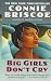Big Girls Don't Cry (One World Fawcett Gold Medal Bk) by Connie Briscoe