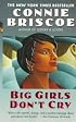 Big Girls Don't Cry (One World Fawcett Gold Medal Book)