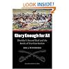 Glory Enough for All: Sheridan's Second Raid and the Battle of Trevilian Station