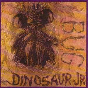 Dinosaur Jr - Bug - Zortam Music