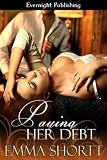 Paying Her Debt (Greek Love)
