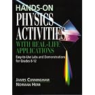 Click here to buy Hands-On Physics Activities with Real-Life Applications: Easy-to-Use Labs and... by  James Cunningham and Norman Herr.