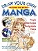 Books : Draw Your Own Manga: Beyond the Basics (Draw Your Own Manga)