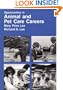 Opportunities in Animal and Pet Care Careers (Vgm Opportunities Series (Paper))