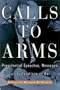 Call to Arms: Presidential Speeches, Messages, and Declarations of War