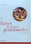 Tartes & tourtes gourmandes