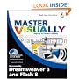 Master VISUALLY Dreamweaver 8 and Flash 8