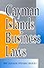 Cayman Islands Business Laws