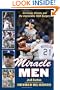 Miracle Men: Hershiser, Gibson, and the Improbable 1988 Dodgers