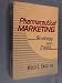 Pharmaceutical Marketing: Strategy and Cases