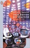 Jack Barron et l'Eternit�