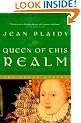 Queen of This Realm (Queens of England Novel)