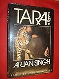 Tara : a tigress
