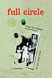 Full Circle: Escape from Baghdad And the Return