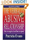 The Verbally Abusive Relationship: How to Recognize it and How to Respond