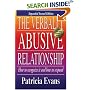 The Verbally Abusive Relationship: How to Recognize it and How to Respond