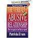 The Verbally Abusive Relationship: How to Recognize It and How to Respond