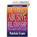 The Verbally Abusive Relationship: How to Recognize it and How to Respond