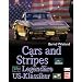 Cars and Stripes: Legend�re US-Klassiker