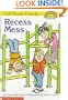 First Grade Friends: Recess Mess (Hello Reader, Level 1)