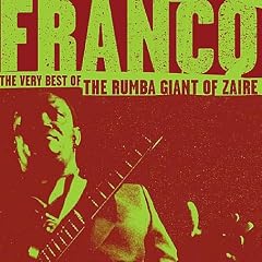 The Very Best of the Rumba Giant of Zaire