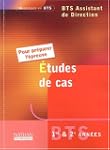 Etudes de cas pratiques : Epreuve BTS...