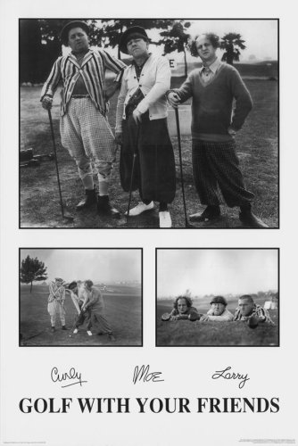 Three Stooges (Golf With Your Friends) Movie Poster Print - 24