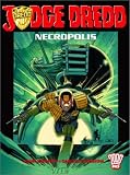 Review Titan Books (UK)  / Judge Dredd: Necropolis - Book Two (Judge Dredd)