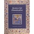 The British Library Guide to Manuscript Illumination: History and Techniques (British Library Guides)