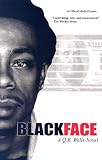 Blackface: A Novel