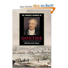 The Cambridge Companion to Goethe (Cambridge Companions to Literature)