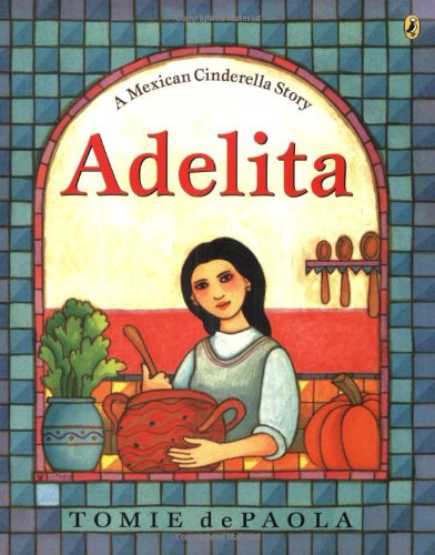 Adelita (Spanish and English Edition)