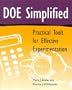 DOE Simplified: Practical Tools for Effective Experimentation (Quality Management)
