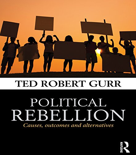 Political Rebellion: Causes, outcomes and alternatives